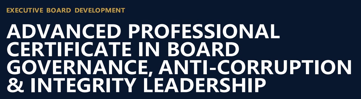 Board Governance, Anti-corruption & Integrity Leadership
