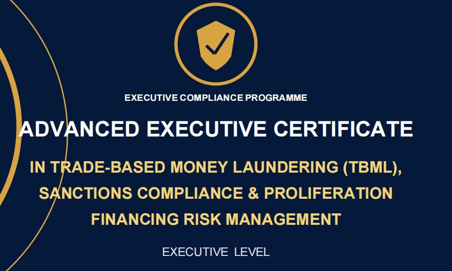 Trade-Based Money Laundering (TBML), Sanctions Compliance & Proliferation Financing Risk Management